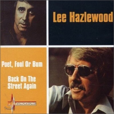 Lee Hazlewood - Poet, Fool Or Bum + Back On The Street Again
