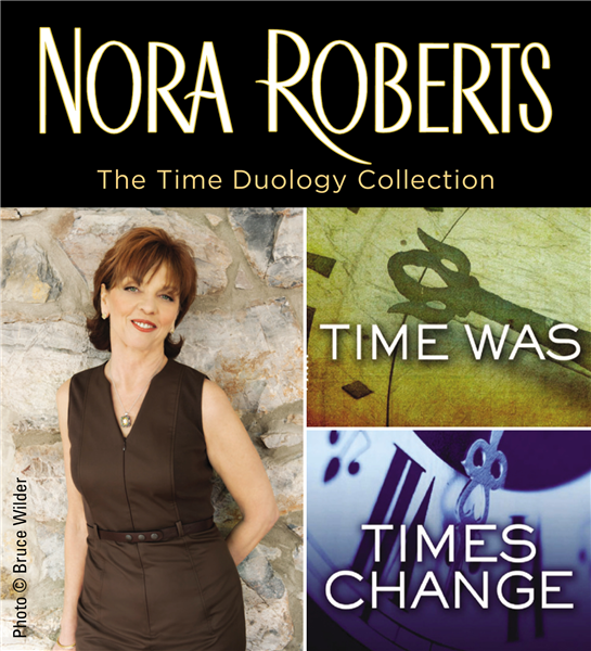 The Time Duology by Nora Roberts