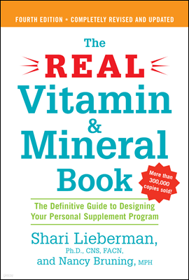 The Real Vitamin and Mineral Book, 4th edition