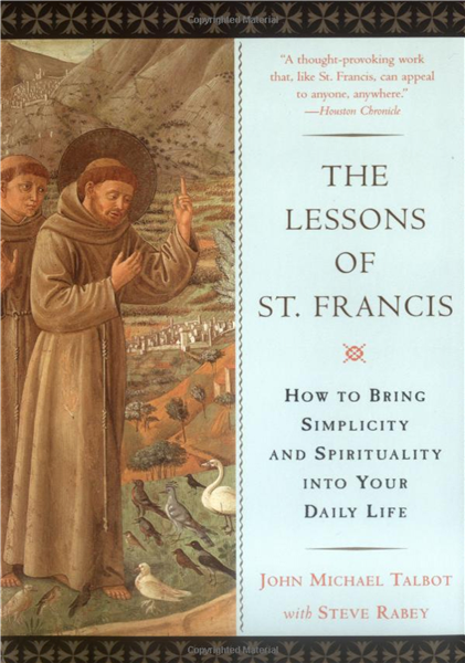 The Lessons of Saint Francis