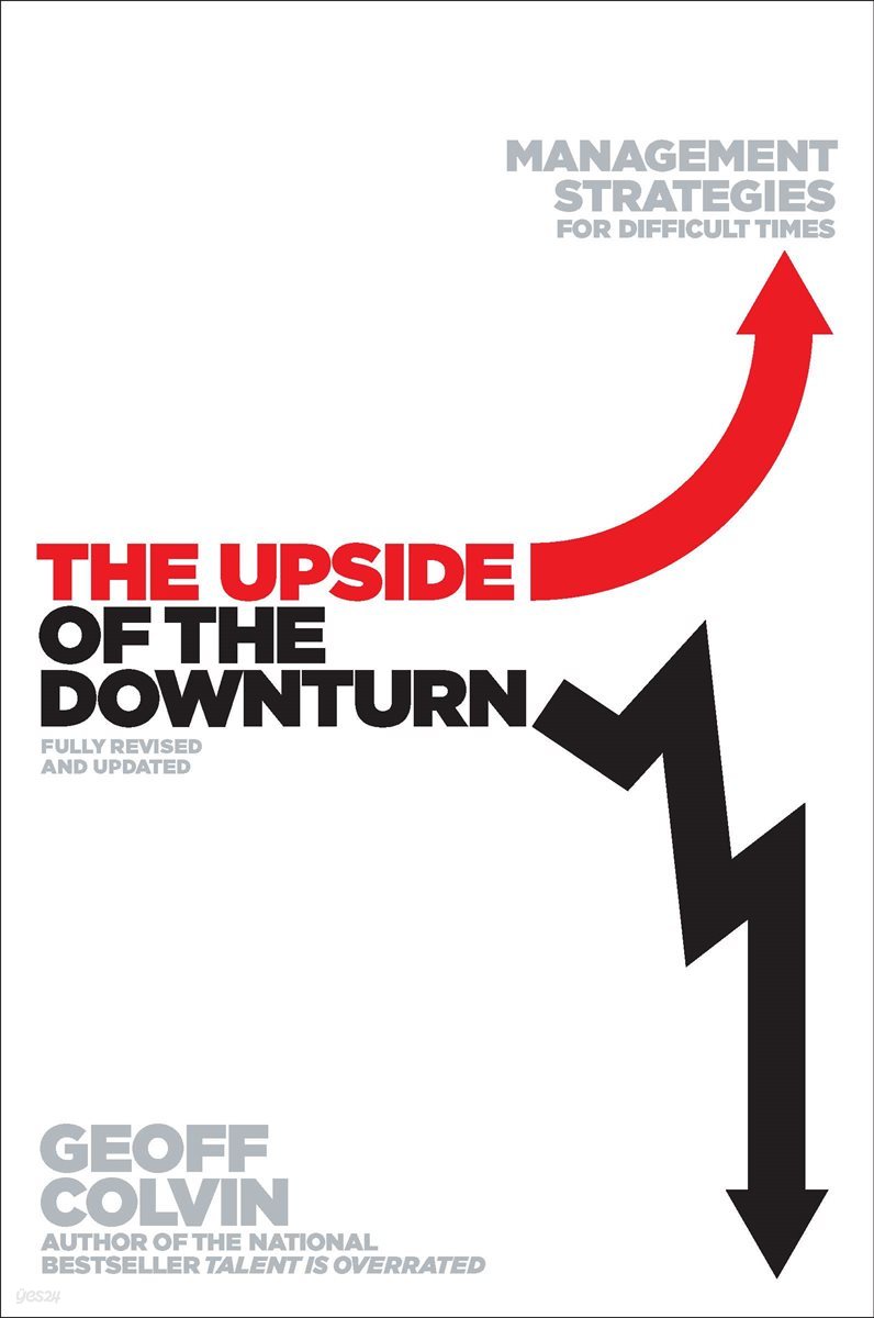 The Upside of the Downturn