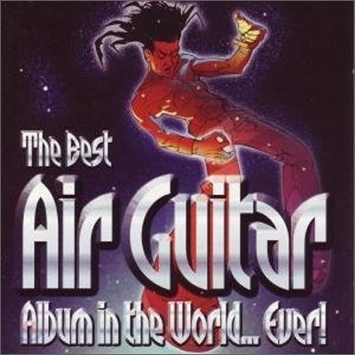 The Best Air Guitar Album In The World Ever!