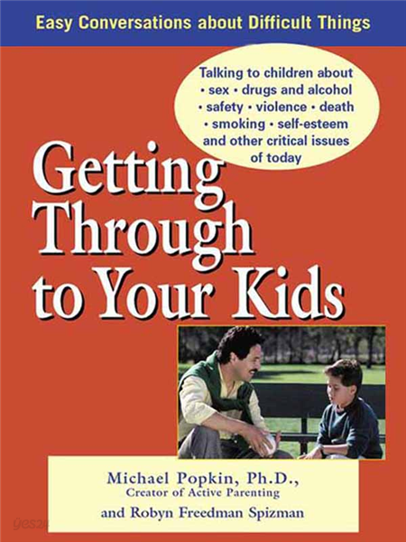 Getting Through to Your Kids