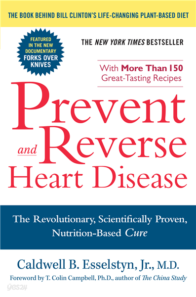 Prevent and Reverse Heart Disease