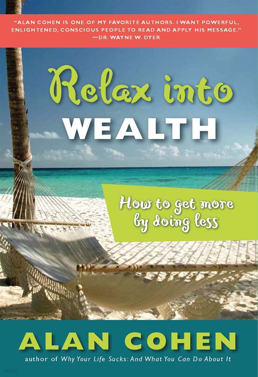 Relax Into Wealth