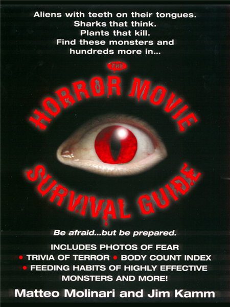 The Horror Movie Survival Guide