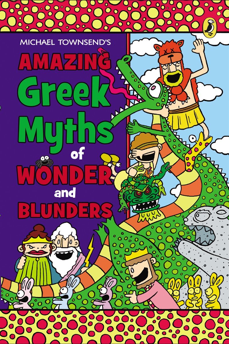 Amazing Greek Myths of Wonder and Blunders