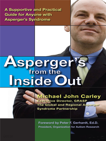 Asperger&#39;s From the Inside Out