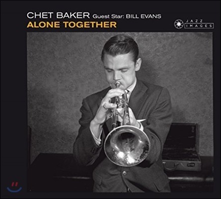 Chet Baker & Bill Evans ( Ŀ,  ݽ) - Alone Together