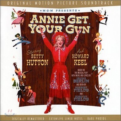 Annie Get Your Gun (애니여 총을 잡아라) OST (Music by Irving Berlin)