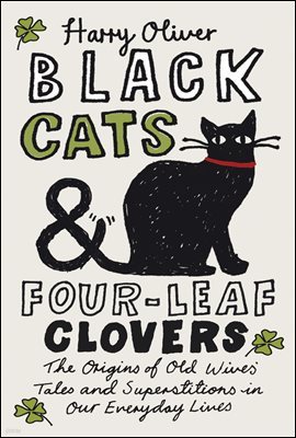 Black Cats & Four-Leaf Clovers