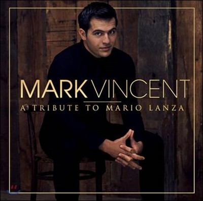 Mark Vincent ũ Ʈ -    ٹ (A Tribute To Mario Lanza)