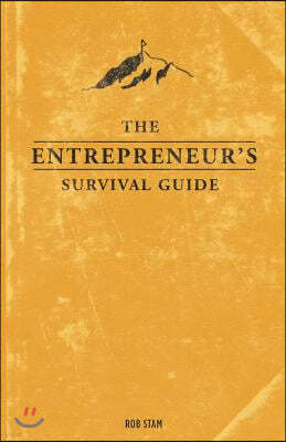 The Entrepreneur's Survival Guide