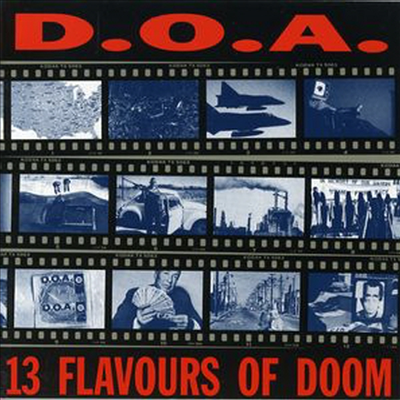 D.O.A. - 13 Flavors Of Doom (CD)