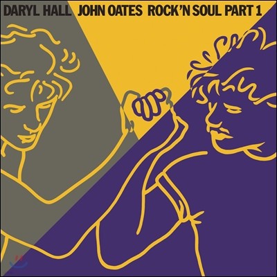 Daryl Hall,Hall & Oates,John Oates — Daryl Hall & John Oates (대릴 홀, 존 오츠) - Rock 'N Soul, Part 1 앨범 커버