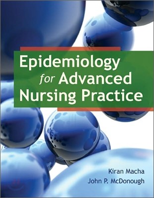 Epidemiology for Advanced Nursing Practice