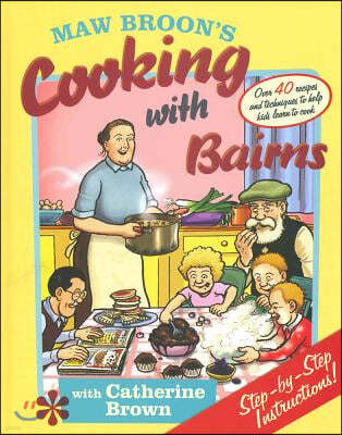 Maw Broon's Cooking with Bairns