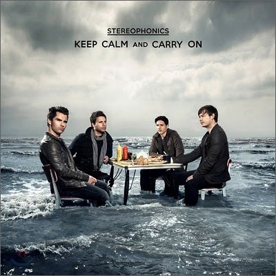 Stereophonics - Keep Calm And Carry On