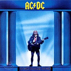 AC/DC - Who Made Who