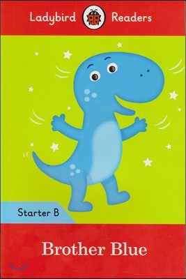 Ladybird Readers Starter B SB Brother Blue