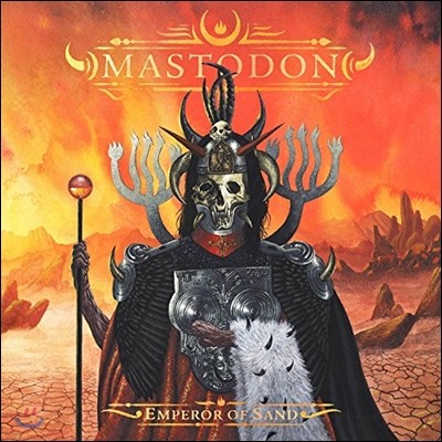 Mastodon (䵷) - Emperor Of Sand
