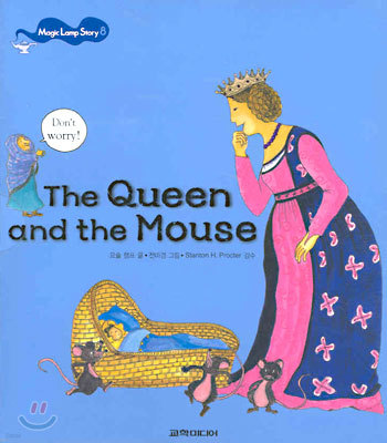 The Queen and the Mouse