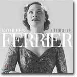 Kathleen Ferrier - A Tribute