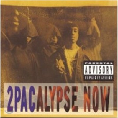 2Pac - 2Pacalypse Now