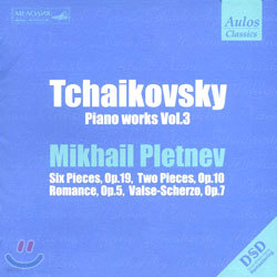 Mikhail Pletnev Ű: ǾƳ ǰ 3 (Tchaikovsky: Piano Works Vol. 3 - Six PiecesOp.19, Two Pieces Op.10, Romance Op.5, Valse-Scherzo Op.7) 