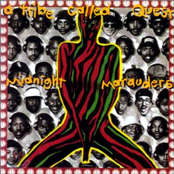 A Tribe Called Quest - Midnight Marauders