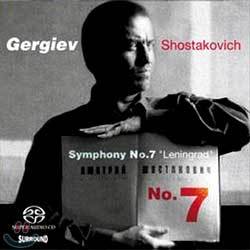 Shostakovich : Symphony No.7 Leningrad : Kirov & Rotterdam Phiharmonic OrchestraGergiev