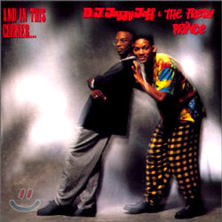 DJ Jazzy Jeff & The Fresh Prince - And in This Corner...