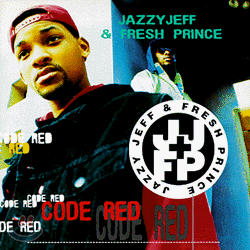 DJ Jazzy Jeff & The Fresh Prince - Code Red