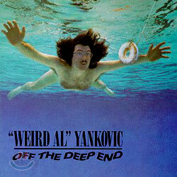 Weird Al Yankovic - Off the Deep End