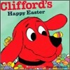 Clifford's Happy Easter (Classic Storybook)