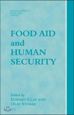 Food Aid and Human Security