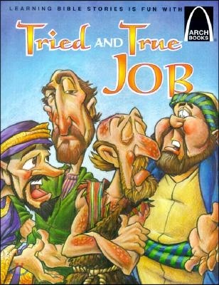 Tried and True Job: The Book of Job for Children