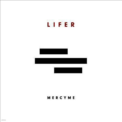 MercyMe — Lifer 앨범 커버