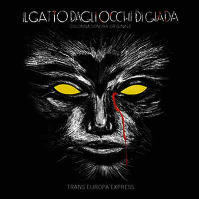 Trans Europa Express — Il Gatto Dagli Occhi Di Giada (Soundtrack) 앨범 커버