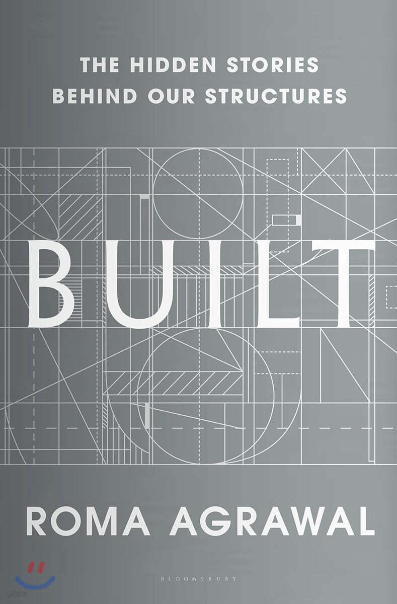 Built: The Hidden Stories Behind Our Structures