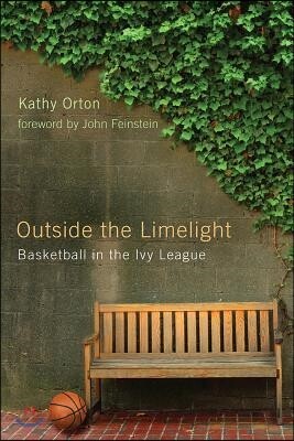 Outside the Limelight: Basketball in the Ivy League