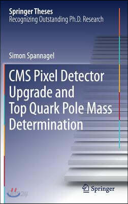 CMS Pixel Detector Upgrade and Top Quark Pole Mass Determination