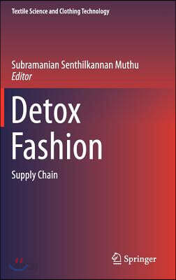 Detox Fashion: Supply Chain