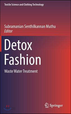 Detox Fashion: Waste Water Treatment