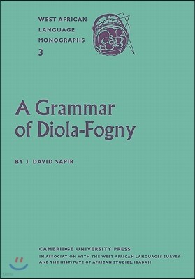 A Grammar of Diola-Fogny