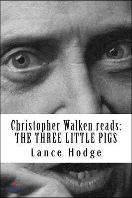 Christopher Walken reads: The Three Little Pigs