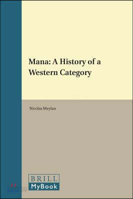 Mana: A History of a Western Category