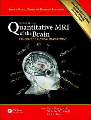 Quantitative MRI of the Brain