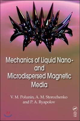 Mechanics of Liquid Nano- and Microdispersed Magnetic Media