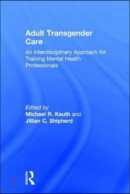 Adult Transgender Care